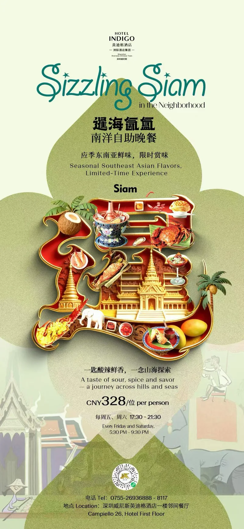 SIZZLING SIAM COMES TO YOU. LIVE. FRESH. UNFILTERED @ HOTEL INDIGO