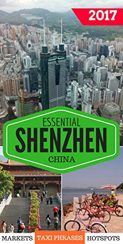 Book Review: Essential Shenzhen: The must have pocket guide for visiting and living in Shenzhen, China