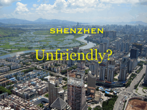 Shenzhen, Friendly or Unfriendly?