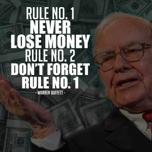 Be Like Buffet: Don’t Lose Money!