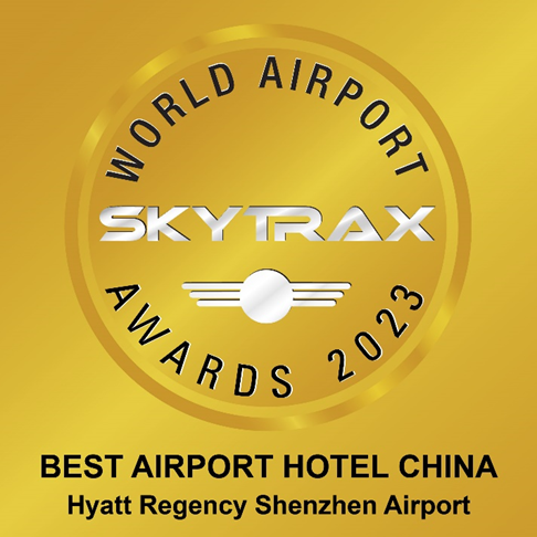 SKYTRAX World Airport | Hyatt Regency Shenzhen Airport received the honor of “Best Airport Hotel in China 2023”