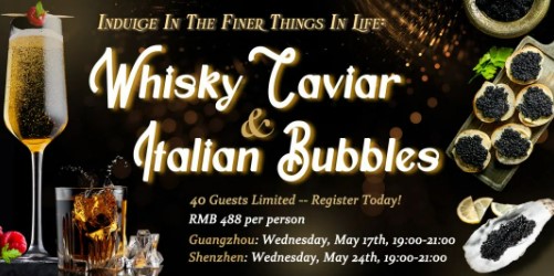 GZ&SZ | Exclusive Whiskey, Caviar & Italian Bubbles Night